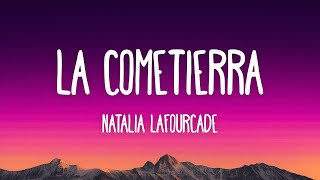 Natalia Lafourcade - La Cometierra (Letra/Lyrics)