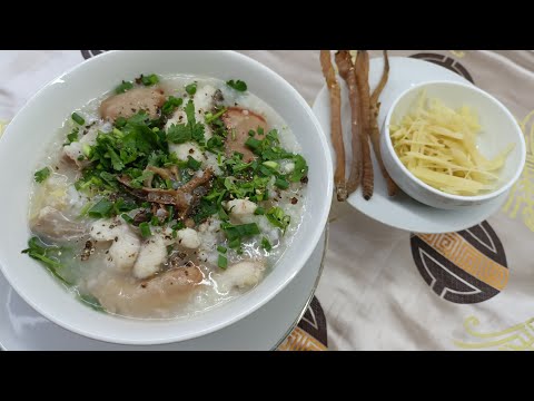 Video CÁCH NẤU CHÁO SÁ SÙNG MÓN ĂN CỦA NGƯỜI HOA - GIÀU DINH... - youtube