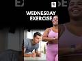 Wednesday Exercise