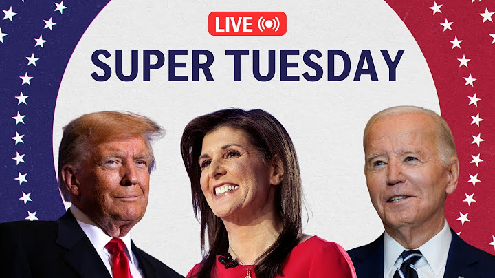 Super Tuesday 2024: LIVE election results and vote counting