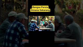 Bangsa Persia Dimana Sekarang