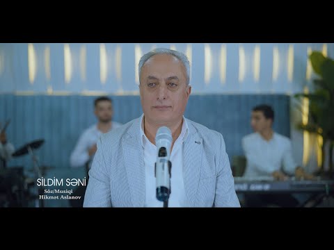 Hikmət Aslanov - Sildim Səni / 4K / 2023