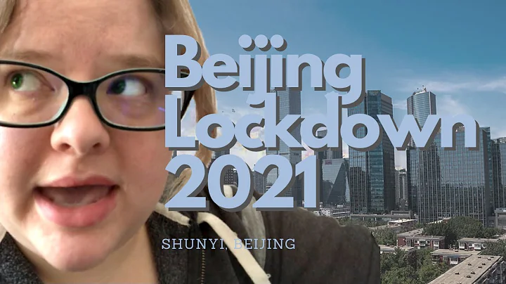 WE'RE TRAPPED IN CHINA | Shunyi, Beijing Lockdown ...