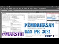 Pelaporan Korporat-Pembahasan UAS PK 2021 Part 1 #MAKSIUI #MAKSIPPAKUI #AKUNTANSI #baba3ducation