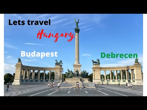 Let's travel: Hungary (Budapest and Debrecen)