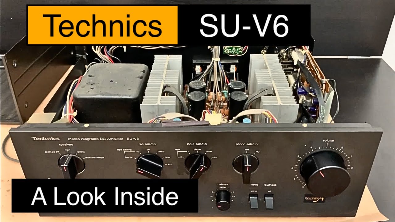 Technics SU-V6 - A Look Inside - YouTube