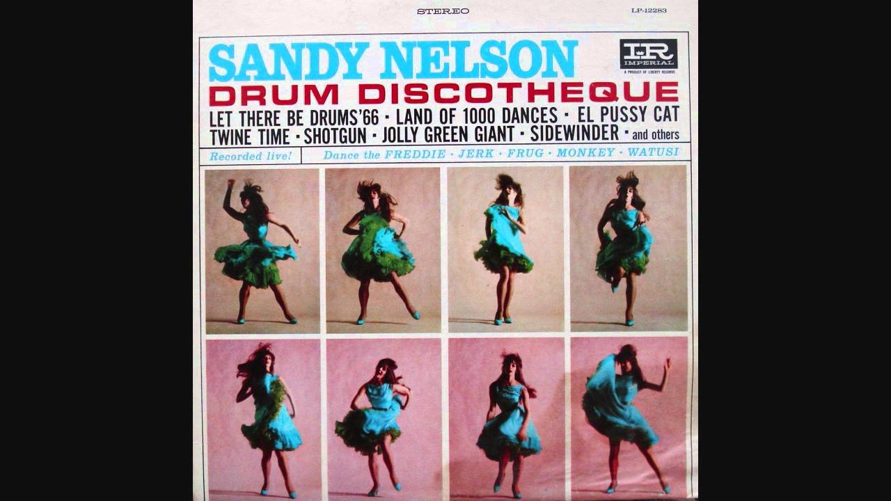 Sandy Nelson Let There Be Drums '66 YouTube