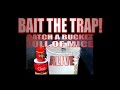 Catch a bucket full of mice! How to bait the trap,
