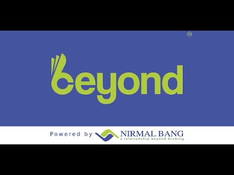 BEYOND -NIRMAL BANG SEQURITY PVT LTD