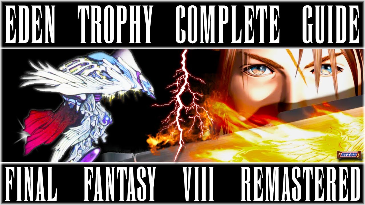 Ff8 Trophy Guide Ff8 Final Fantasy Viii How To Get All Summons Gf