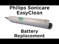 Battery Replacement Guide for Philips Sonicare EasyClean HX6530 Toothbrush