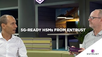 Entrust nShield 5G-Ready HSMs