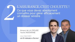 Saison 1 Ep 2 : Comment gérer efficacement un dossier sinistre automobile ?