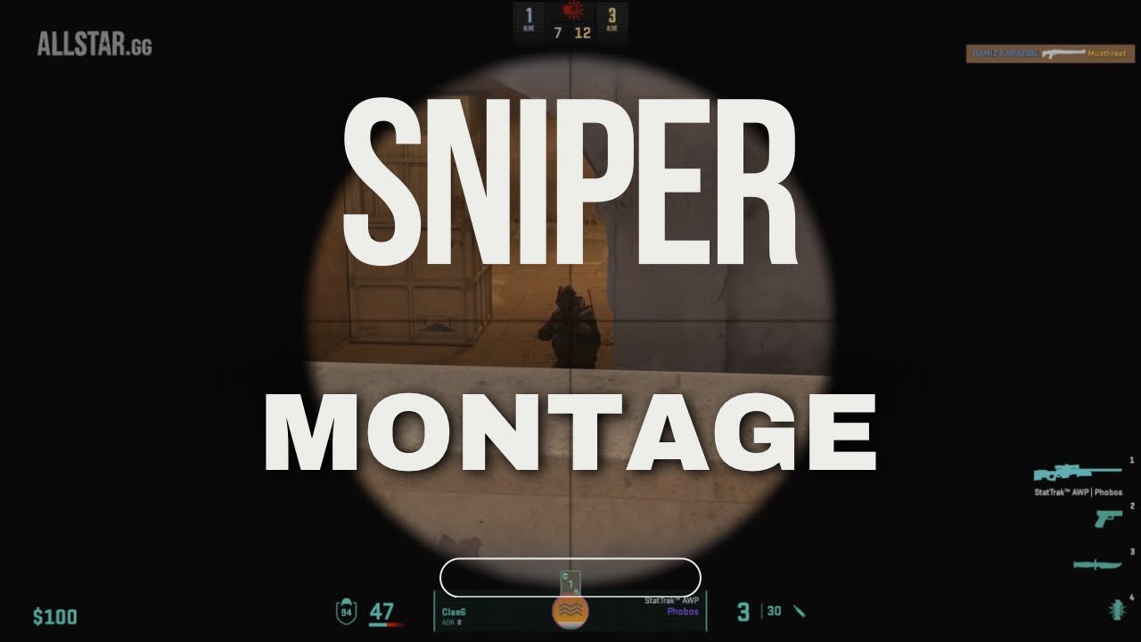 CS2 Sniper Montage