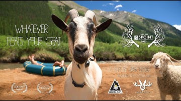 Whatever Floats Your Goat