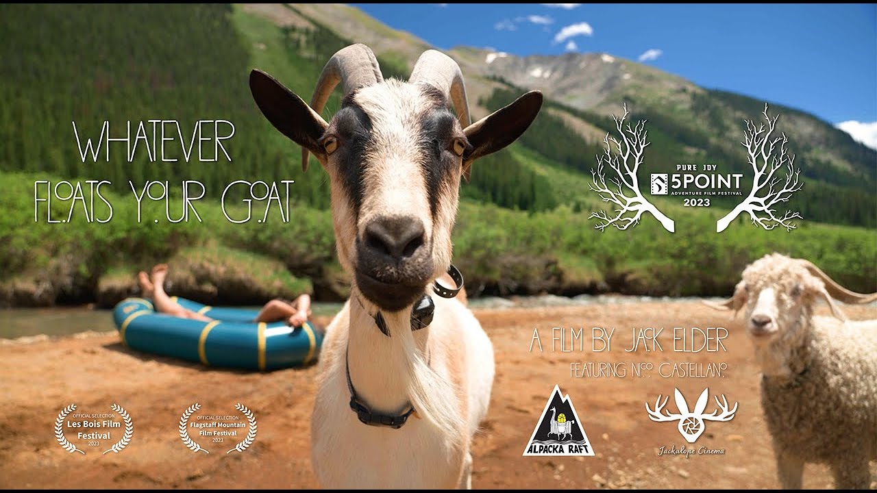Whatever Floats Your Goat YouTube