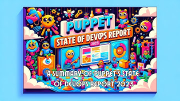 DevOps Decoded: A Summary of Puppet