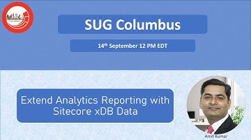 Extend Analytics Reporting with #sitecore xDB Data by Amit Kumar