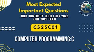 CS25C01 Computer Programming:C important questions in tamil||Anna University regulation 2025.