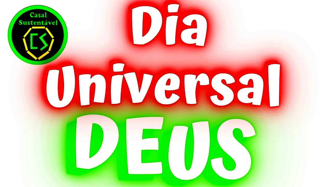 Dia Universal de DEUS -- 14 de Junho - Cantamos 