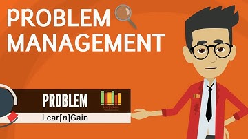 PROBLEM MANAGEMENT - Learn and Gain | Explained using Doctor and Patient
