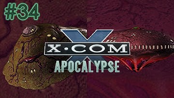 Aerial Assault - Part 34 - X-COM Apocalypse