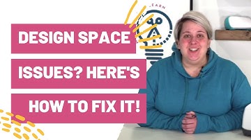 Cricut Design Space Issues? Here