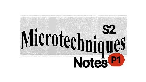 | Notes : Microtechnique - S2 |