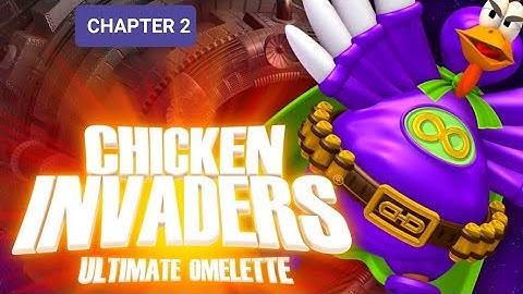 Chicken invaders 4 chapter 2