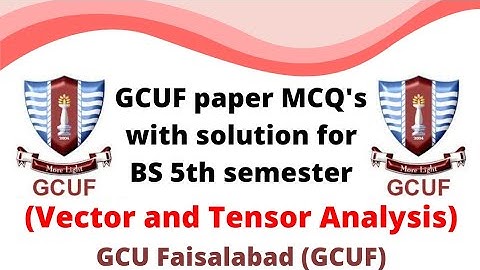 GCUF paper MCQ