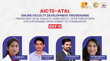 Day 6 : AICTE ATAL Online FDP Technical  Sessions 11th to 13th,& Valedictory Session 25th January
