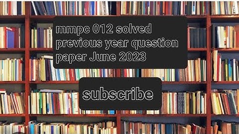 mmpc 012 june.2023 free solved previous year question paper links in  descriptions