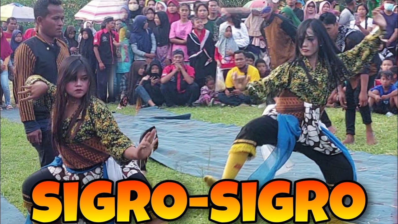 MANTAP!! SIGRO-SIGRO ☆ CAKILAN FERI INDRIANI - DOWOH BUDOYO
