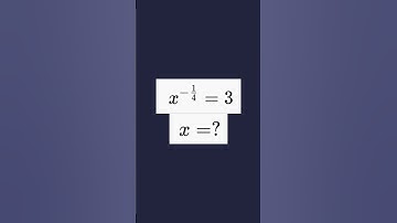 Exponential Math Problem! x^(-1/4) =3 #shorts #shortvideo #maths
