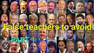 False teachers to avoid. Part 1