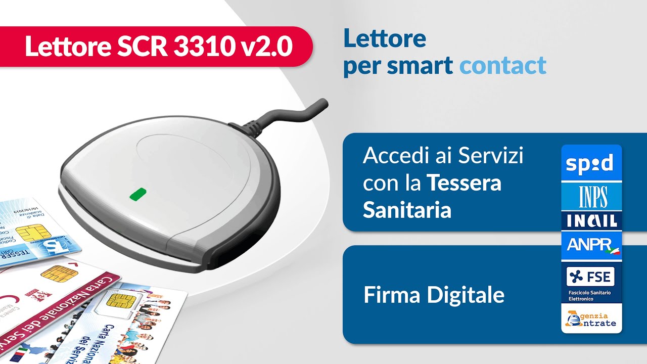 SCR 3310 v2.0 - Lettore per Carta Identità Elettronica, Tesera Sanitarie e  Firma Digitale 