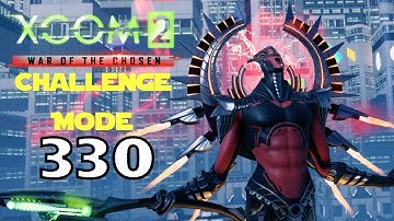 Xcom 2 WOTC Challenge mode #330 (2018-8-29) - New record!!! I killed 2 Mutons!!!!