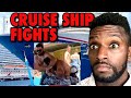 CRUISE SHIP FIGHTS | A POSSIBLE SOLUTION