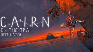 Cairn - On the Trail: Deep Water | Trailer [GOG]