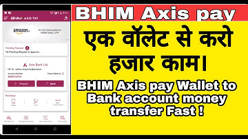 How to create Axis bank Bhim UPI wallet  | axis Bank unlimited Bank account add  | axis Bank |