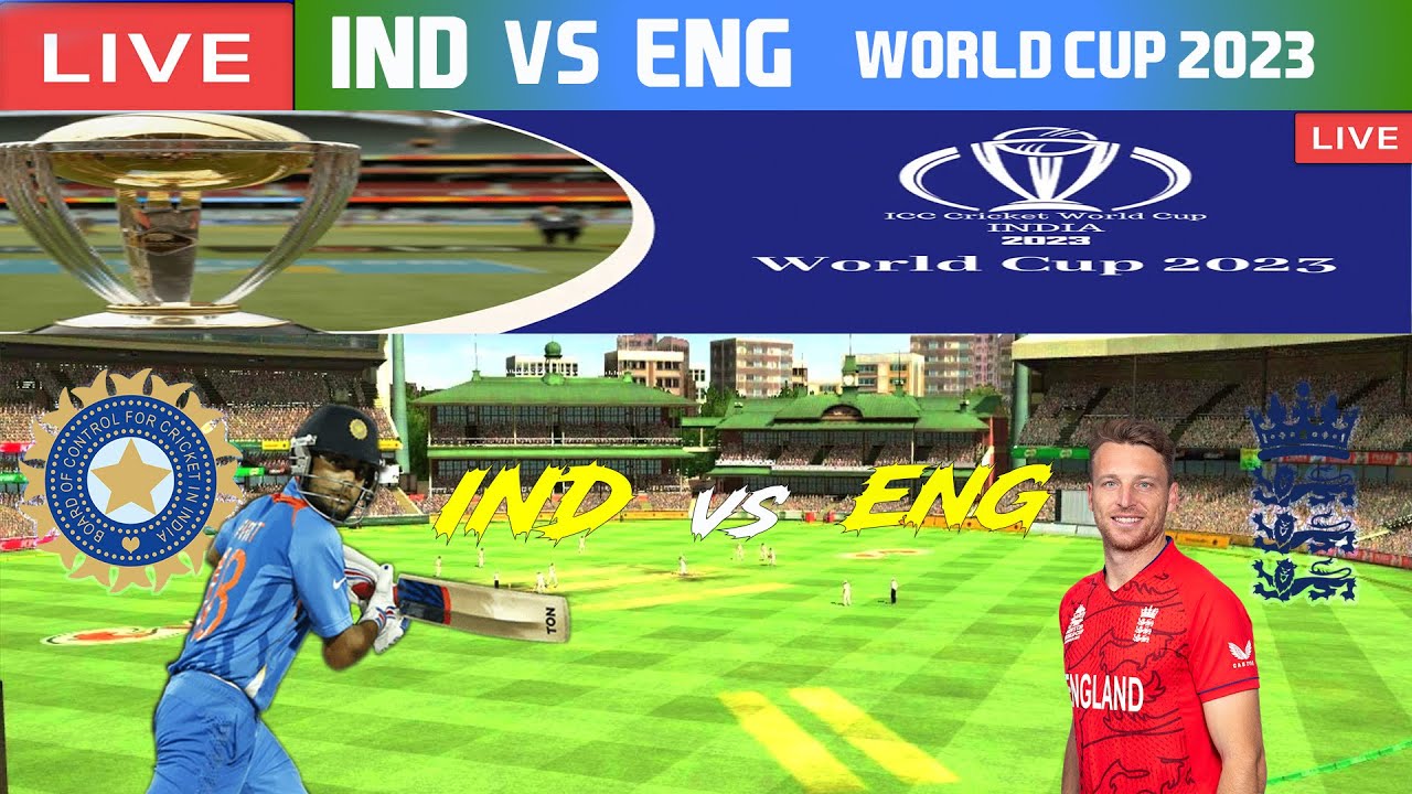 live-ind-vs-eng-world-cup-2023-live-india-vs-england-live-worldcup