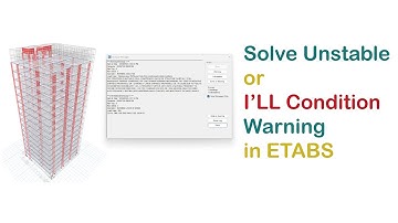 ETABS WARNING Structure is Unstable or I
