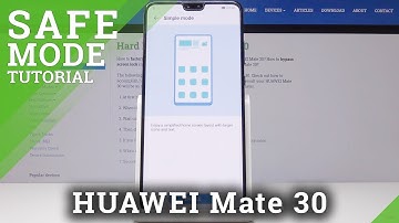 Safe Mode in HUAWEI Mate 30 - Diagnostic Mode
