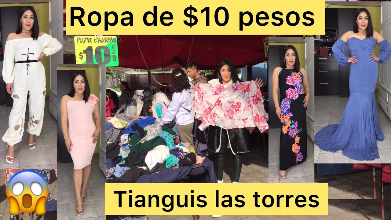 Ropa de $10 pesos del Tianguis las Torres 😱 súper gangas de la paca ✅