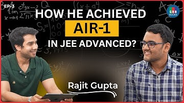 AIR 1 in JEE Advanced 2025 | Rajit