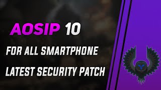 AOSiP 10 for All smartphone (Poco x2 Custom rom Review)