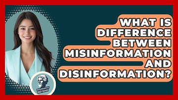 What Is Difference Between Misinformation And Disinformation? - Philosophy Beyond