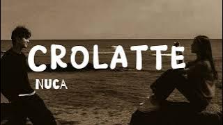 Nuca ~ Crolatte || lirik lagu nuca Crolatte~ Slvsea