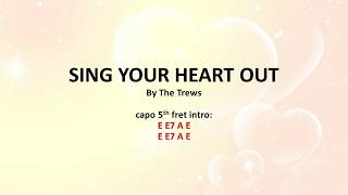 Video thumbnail of "Sing Your Heart Out by The Trews - Easy chords and lyrics"