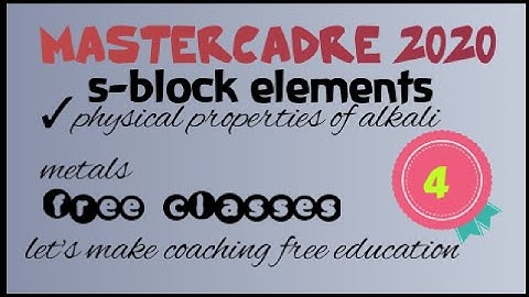 master cadre/s-block elements/part4